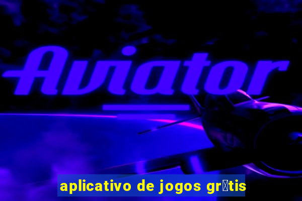 aplicativo de jogos gr谩tis