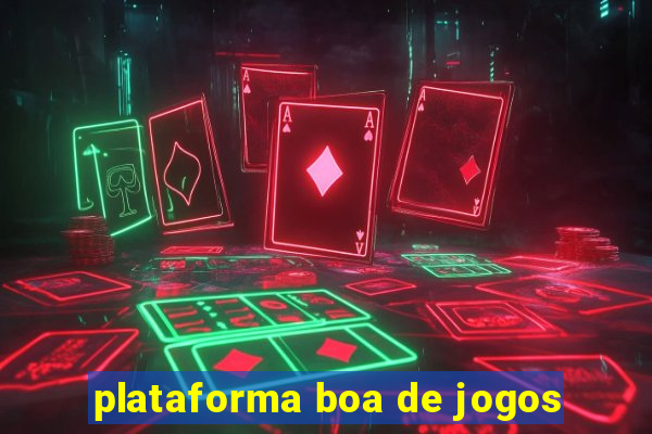 plataforma boa de jogos