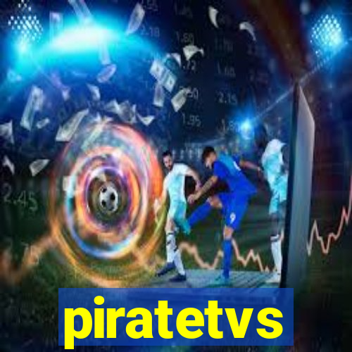 piratetvs