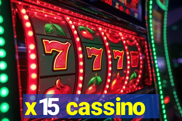 x15 cassino