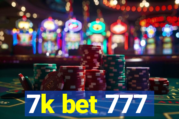 7k bet 777