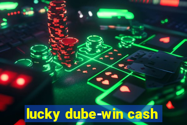 lucky dube-win cash