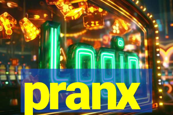 pranx