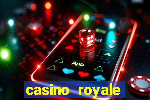 casino royale casino las vegas