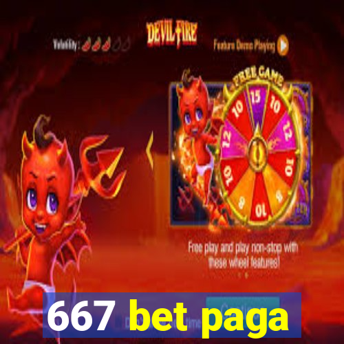 667 bet paga