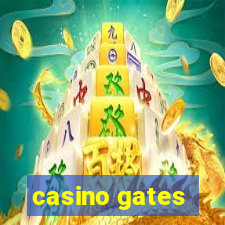 casino gates