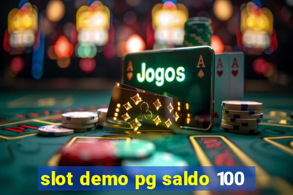 slot demo pg saldo 100