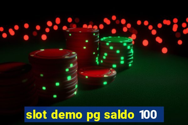 slot demo pg saldo 100