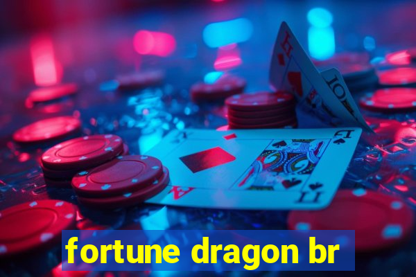 fortune dragon br