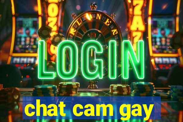 chat cam gay