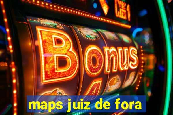 maps juiz de fora