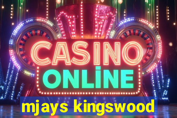 mjays kingswood