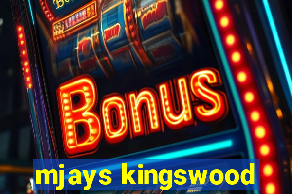 mjays kingswood