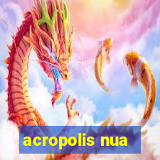 acropolis nua