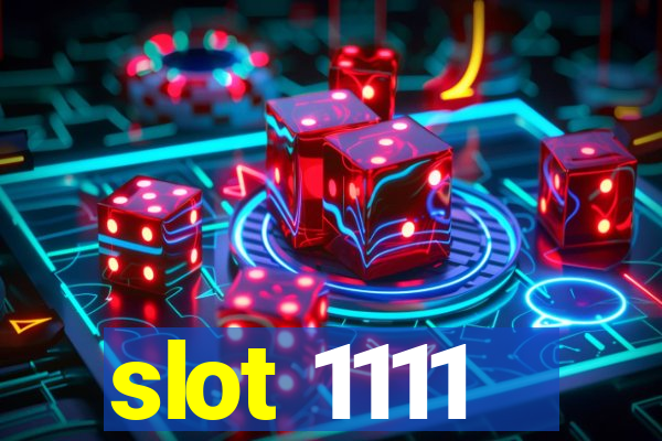 slot 1111