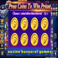 casino baccarat games