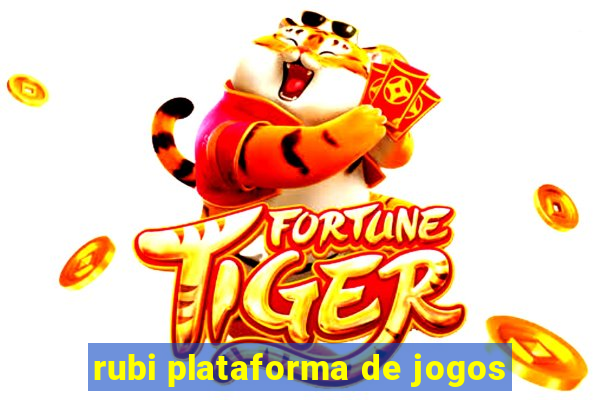 rubi plataforma de jogos