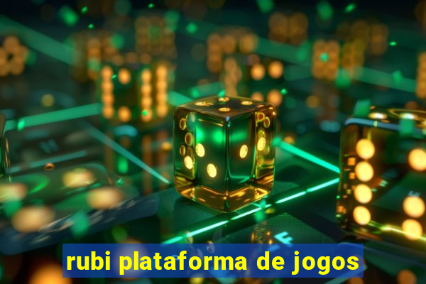 rubi plataforma de jogos