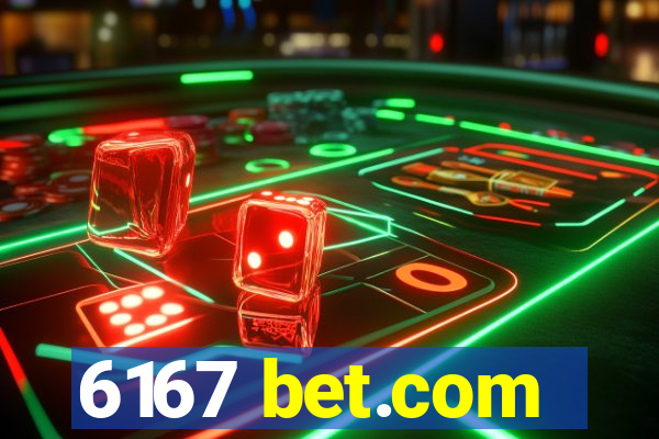 6167 bet.com