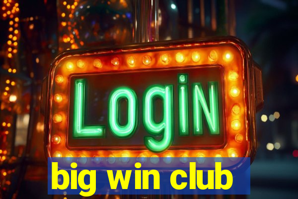 big win club