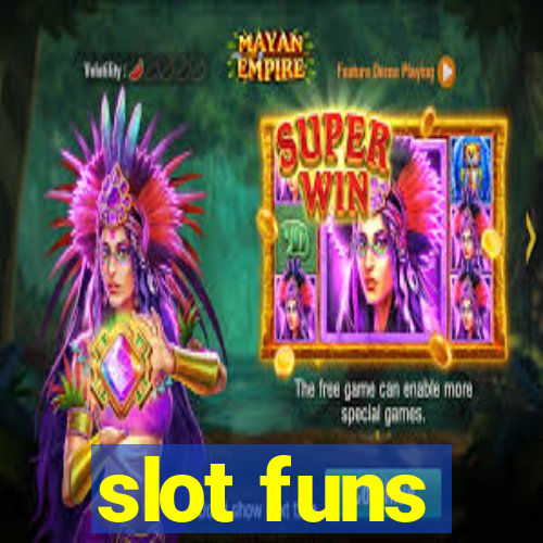 slot funs