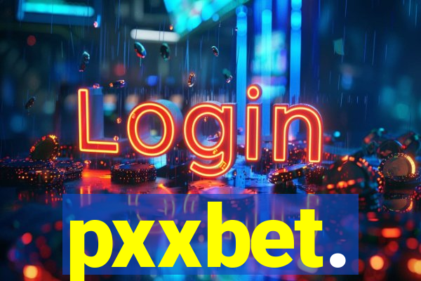 pxxbet.