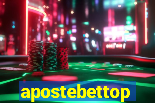 apostebettop