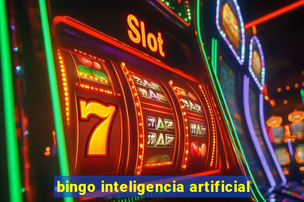 bingo inteligencia artificial