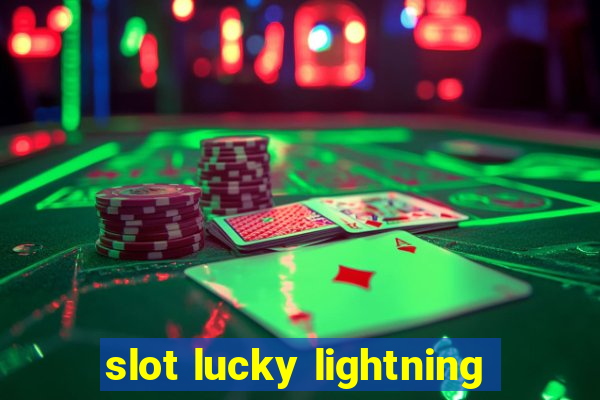 slot lucky lightning