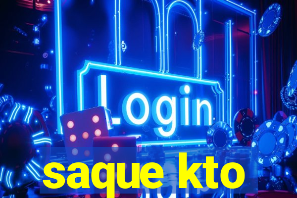 saque kto