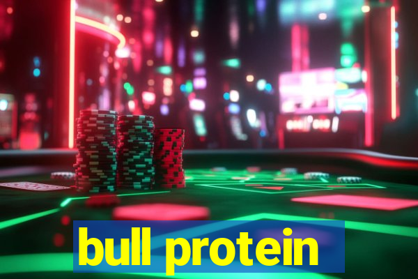 bull protein