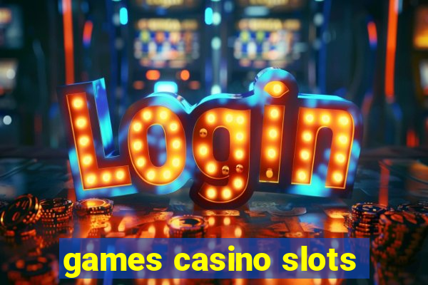 games casino slots