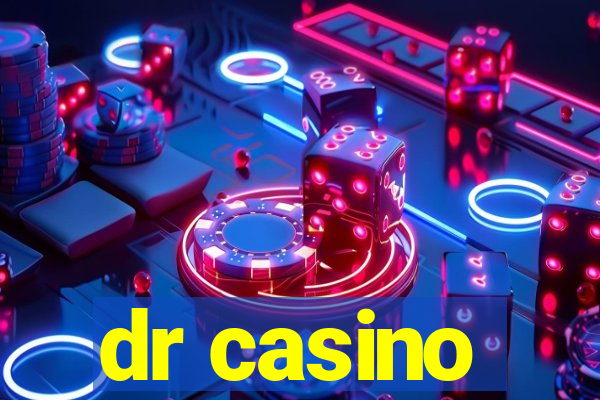 dr casino