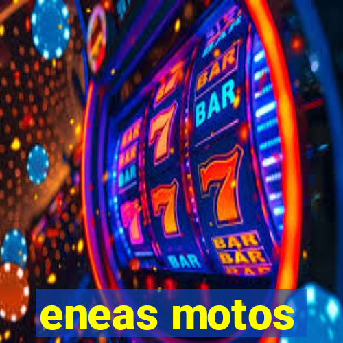 eneas motos