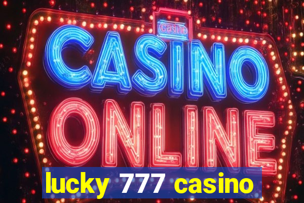 lucky 777 casino