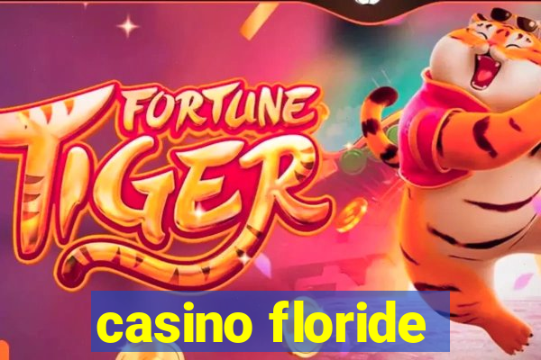 casino floride