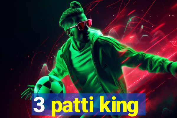 3 patti king