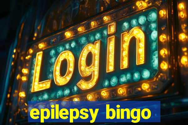 epilepsy bingo