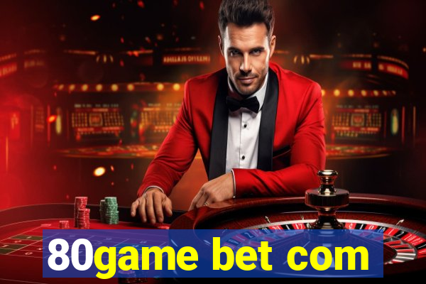 80game bet com