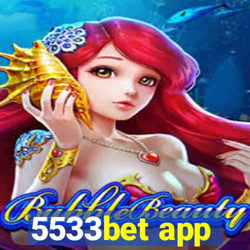 5533bet app