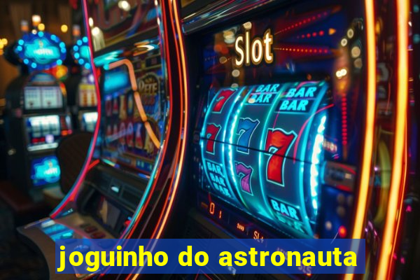 joguinho do astronauta