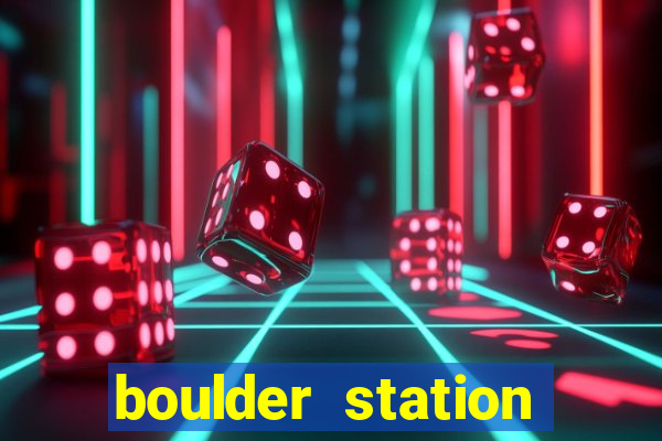 boulder station hotel & casino