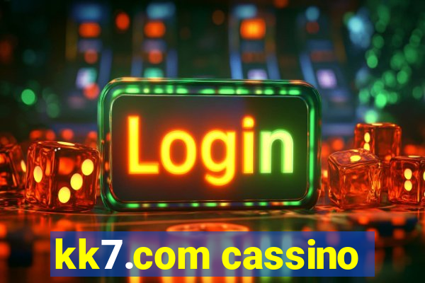 kk7.com cassino