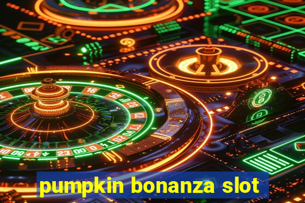 pumpkin bonanza slot