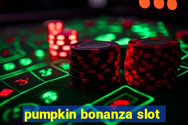 pumpkin bonanza slot