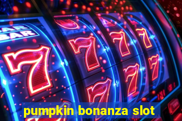 pumpkin bonanza slot