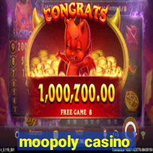 moopoly casino