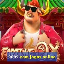 9099.com jogos online