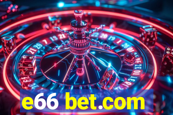 e66 bet.com