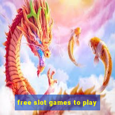 free slot games to play